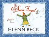 The Snow Angel: A Picture Book - Glenn Beck, Brandon Dorman, Chris Schoebinger