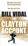 The Clayton Account - Bill Vidal