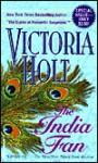 The India Fan - Victoria Holt