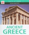 Ancient Greece (Facts At Your Fingertips) - Anita Dalal, Lindsey Lowe