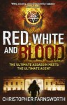 Red, White, and Blood - Christopher Farnsworth
