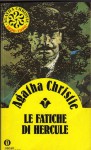 Le fatiche di Hercule - Grazia Griffini, Agatha Christie