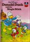 Donald Duck and the magic stick (Disney's wonderful world of reading) - Walt Disney Company