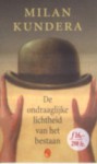 De Ondraaglijke Lichtheid van het Bestaan - Milan Kundera