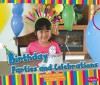 Birthday Parties and Celebrations - Sarah L. Schuette, Gail Saunders-Smith