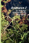 Journeys I: An Anthology of Award-Winning Short Stories - Mary Lois Sanders, Various