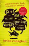 When Mr Dog Bites - Brian Conaghan