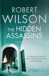 The Hidden Assassins - Robert Wilson