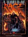 A World of Rage - Bruce Baugh, Jackie Cassada, Chris Campbell