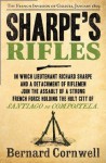 Sharpe's Rifles (Sharpe, #6) - Bernard Cornwell