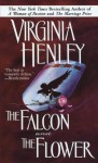 The Falcon and the Flower (Medieval Plantagenet, #1) - Virginia Henley