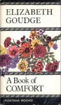 A Book of Comfort - Elizabeth Goudge