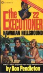 Hawaiian Hellground - Don Pendleton