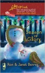 Season of Glory (Glory, North Carolina Series #4) - Ron Benrey, Janet Benrey