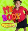 My Body Pack (Set Of 4 Titles): My Bones / My Digestive System / My Brain / My Heart And Lungs - Sally Hewitt