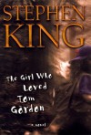 Pigen der elskede Tom Gordon - Stephen King