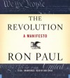 The Revolution: A Manifesto - Ron Paul, Bob Craig