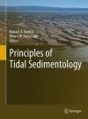 Principles of Tidal Sedimentology - Richard A. Davis Jr., Robert W. Dalrymple