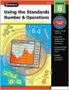 Using the Standards - Number & Operations, Grade 8 - School Specialty Publishing