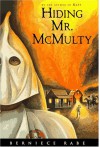 Hiding Mr. McMulty - Berniece Rabe