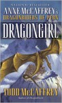 Dragongirl - Todd J. McCaffrey