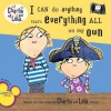 I Can Do Anything That's Everything All On My Own - Carol Noble, Bridget Hurst, Lauren Child