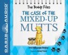 The Case of the Mixed-Up Mutts: The Buddy Files - Dori Hillestad Butler