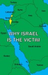 Why Israel is the Victim AND Why There is No Peace in the Middle East - David Horowitz, Steven Plaut