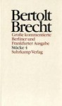 Werke (Ln), Große kommentierte Berliner und Frankfurter Ausgabe, 30 Bde., Bd.4, Stücke - Bertolt Brecht, Werner Mittenzwei