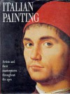 Italian Painting: Artists and Their Masterpieces Throughout the Ages - Stefano Zuffi, F. Castria