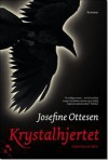 Krystalhjertet (Historien om Mira, #1-3) - Josefine Ottesen