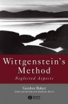 Wittgenstein's Method - G.P. Baker, Katherine J. Morris