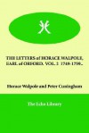 The Letters of Horace Walpole, Earl of Orford. Vol. 2 1749-1759. - Horace Walpole