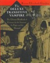 The Transitive Vampire: A Handbook of Grammar for the Innocent, the Eager, and the Doomed - Karen Elizabeth Gordon