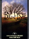 Big Fish [screenplay] - John August, Tim Burton