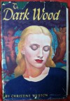 The Dark Wood - Christine Weston