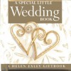 A Special Little Wedding Book - Helen Exley