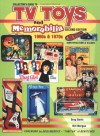 Collectors Guide to TV Toys and Memorabilia - Bill Morgan