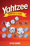 YAHTZEE Scratch & Play - Peter Gordon