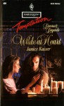 Wilde At Heart (Lovers & Legends) - Janice Kaiser