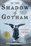 In the Shadow of Gotham - Stefanie Pintoff