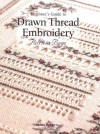 Beginner's Guide to Drawn Thread Embroidery - Patricia Bage