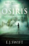 Osiris: The Osiris Project - E.J. Swift