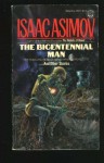 The Bicentennial Man and Other Stories - Isaac Asimov