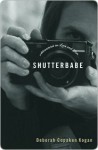 Shutterbabe Shutterbabe Shutterbabe (eBook) - Deborah Copaken Kogan