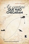 As Cartas Que Não Chegaram - Mauricio Rosencof, Leticia Wierzchowski