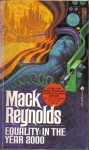 Equality: In the Year 2000 - Mack Reynolds