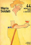 44 novelle per l'estate - Mario Soldati