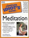 The Complete Idiot's Guide to Meditation - Joan Budilovsky