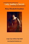 Lady Audley's Secret - Mary Elizabeth Braddon